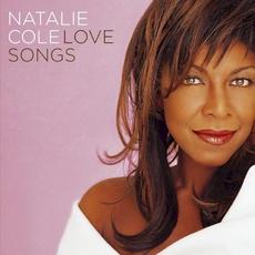 Natalie Cole Love Songs mp3 Album by Natalie Cole