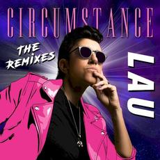 Circumstance (The Remixes) mp3 Album by Lau