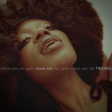 Move San, Let Gate mp3 Album by TWEAKS