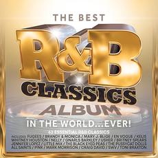 The Best R&B Classics Album In The World...Ever! mp3 Compilation by Various Artists