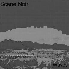 Waves (Demo) mp3 Single by Scene Noir