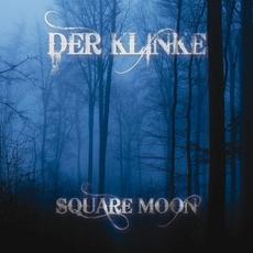 Square Moon mp3 Album by Der Klinke