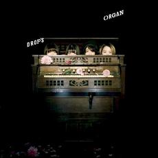 organ mp3 Album by Drop's
