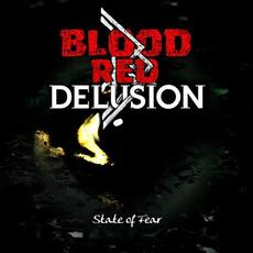 State of Fear mp3 Album by Blood RED Delusion