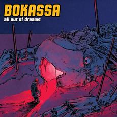 All Out of Dreams mp3 Album by Bokassa