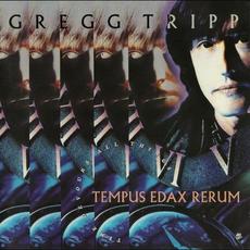 Tempus Edax Rerum mp3 Album by Gregg Tripp