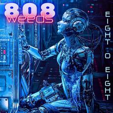 Eight O Eight mp3 Album by 808weeds