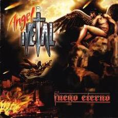 Fuego Eterno mp3 Album by Ángel De Metal