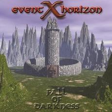 Fall of Darkness mp3 Album by Event Horizon X