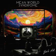 Mean World Syndrome mp3 Album by Belle Mt.