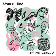 Spite World mp3 Album by Sports Bra