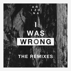 I Was Wrong (RAMI x Jiinio Remix) mp3 Single by A R I Z O N A