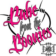 Babe from the Boonies mp3 Single by Ten Man Push