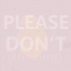 Please Don't (Adrienne) mp3 Single by The Black And White Years