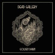 Golden Dawn mp3 Album by Dead Gallery
