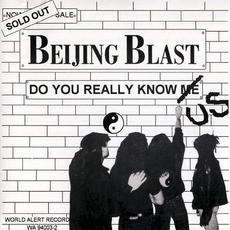 Do You Really Know Me mp3 Album by Beijing Blast