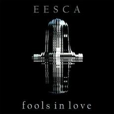 Fools in love mp3 Single by EESCA