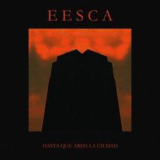 Hasta que arda la ciudad mp3 Single by EESCA
