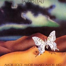 Amore dolce, amore amaro, amore mio mp3 Album by Fausto Leali