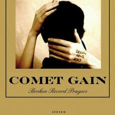 Broken Record Prayers mp3 Album by Comet Gain