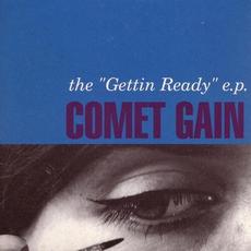 Gettin' Ready mp3 Album by Comet Gain
