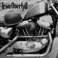 Iron Overkill mp3 Album by Iron Overkill