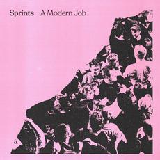 A Modern Job mp3 Album by SPRINTS