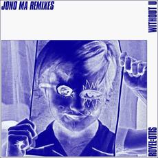 Without U (Jono Ma Remix) mp3 Single by Royel Otis