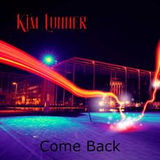 Come Back mp3 Single by Kim Lunner