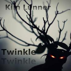 Twinkle Twinkle mp3 Single by Kim Lunner