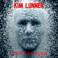 I Will Rise Again mp3 Single by Kim Lunner