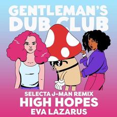 High Hopes (Selecta J-Man Remix) mp3 Single by Gentleman's Dub Club
