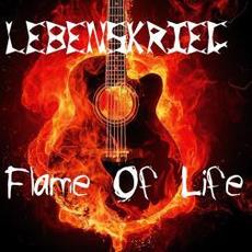 Flame Of Life mp3 Album by LebensKrieg