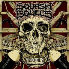 Grindcoholism mp3 Album by Squash Bowels