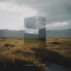A Paucity Of Instinct mp3 Album by Matterhurt