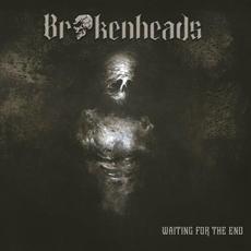 Waiting For The End mp3 Album by Brokenheads