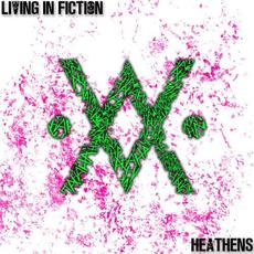 Heathens mp3 Single by Living In Fiction