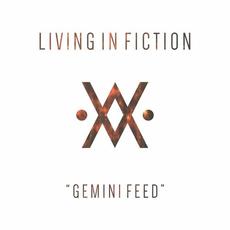Gemini Feed mp3 Single by Living In Fiction