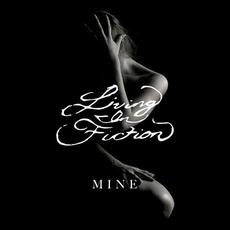 Mine mp3 Single by Living In Fiction