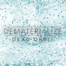 Dead Orbit mp3 Single by Dematerialize