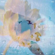 Back Into The Dream mp3 Album by Elephant Stone