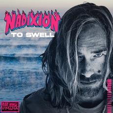 To Swell mp3 Album by Nadixion