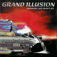 Ordinary Just Won't Do mp3 Album by Grand Illusion