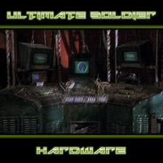 Hardware mp3 Album by Ultimate Soldier