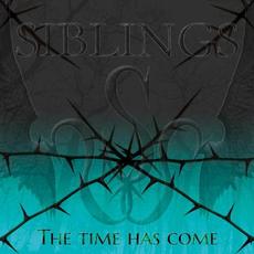 The Time Has Come mp3 Album by Siblings