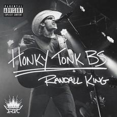 Honky Tonk BS mp3 Album by Randall King