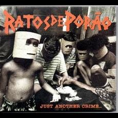 Just Another Crime in... Massacreland (Re-Issue) mp3 Album by Ratos de Porão