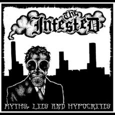 Myths, Lies & Hypocrites mp3 Album by The Infested