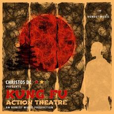 Kung Fu action Theatre mp3 Album by Christos DC
