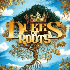 Dukes of Roots mp3 Album by Dukes of Roots